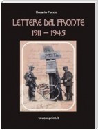 Lettere dal fronte 1911 - 1945