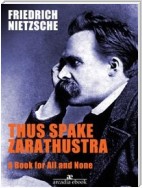 Thus spake Zarathustra - A Book for All and None