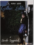 Si, sono una Gothic Lolita!