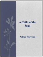 A Child of the Jago