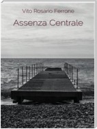 Assenza Centrale