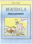 Magdala. Price Journey