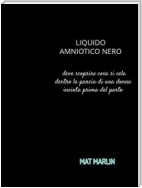 Liquido amniotico nero