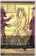 The Tragical History of Doctor Faustus