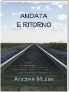 Andata & Ritorno