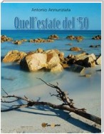 Quell'estate del '50