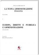 Europa, diritti e pubblica amministrazione. Terzo Volume della Collana della Nuova Amministrazione italiana