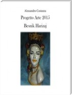 Progetto Arte 2015 - Besnik Harizaj