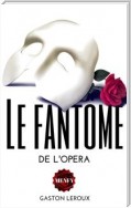 Le fantôme de l'opéra