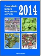Calendario lunare delle semine nell’orto 2014