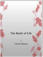 The Battle of Life