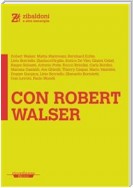 Con Robert Walser