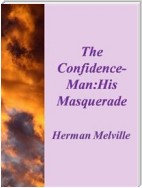 The Confidence-Man:His Maquerade