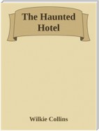 The Haunted Hotel