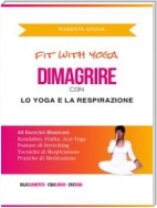 Dimagrire con lo Yoga e la Respirazione