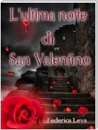 L'ultima notte di San Valentino