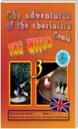 The adventures of the choristers 3 - The witch