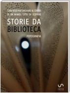 Storie da musei, archivi e biblioteche - le fotografie (4. edizione)