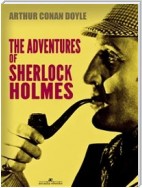 The Adventures of Sherlock Holmes