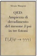 QED: Ampiezza di decadimento del mesone J/psi in tre fotoni