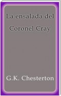 La ensalada del Coronel Cray