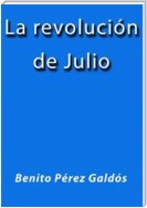 La revolucion de Julio