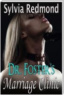 Dr. Foster's Marriage Clinic