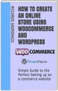 How to create an Online Store using WooCommerce and Wordpress