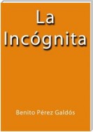 La incognita