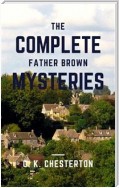 The Complete Father Brown Mysteries