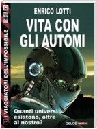 Vita con gli automi