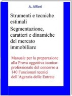 Concorso Funzionari Agenzia Entrate - Strumenti e tecniche estimali