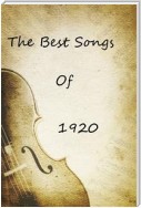 The Best Songs Of 1920