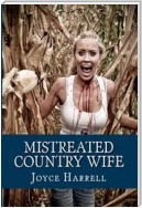 Mistreated Country Wife: Taboo Erotica