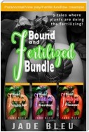 Bound and Fertilized Bundle