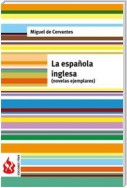 La española inglesa. Novelas ejemplares (low cost). Edición limitada