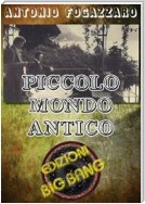 Piccolo mondo antico