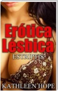 Erótica Lésbica: Estriptis