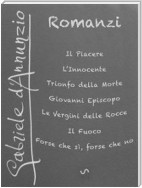 I Romanzi di Gabriele D'Annunzio