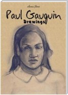 Paul Gauguin: Drawings