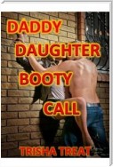 Daddy Daughter Booty Call