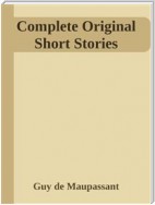 Complete Original Short Stories