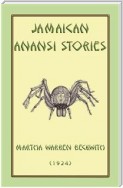JAMAICAN ANANSI STORIES - 167 Anansi Children's Stories from the Caribbean