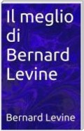 Il Meglio Di Bernard Levine