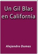 Un Gil Blas en California