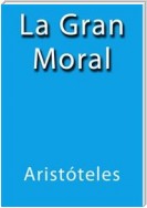 La gran moral
