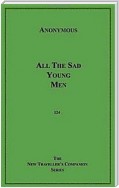 All the Sad Young Men