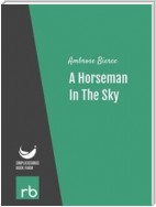 A Horseman In The Sky (Audio-eBook)