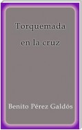 Torquemada en la cruz