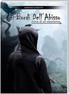 Ai Bordi Dell'Abisso